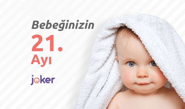 21 Aylık Bebek Gelişimi, Beslenmesi, Boy ve Kilo Tablosu